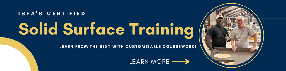 ISFA Certified Solid Surface Fabrication Training